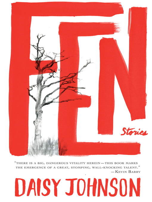 Title details for Fen by Daisy Johnson - Available